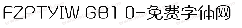 FZPTYIW GB1 0字体转换